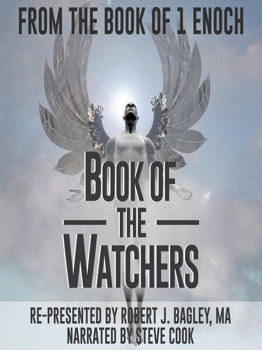 Title details for Book of the Watchers by Robert J. Bagley - Wait list
